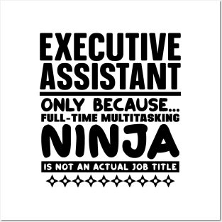 Executive Assistant Ninja Posters and Art